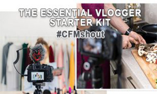 THE ESSENTIAL VLOGGER STARTER KIT | CFM