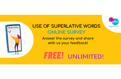 CFM SURVEY: USE OF SUPERLATIVE WORDS ONLINE SURVEY